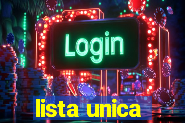 lista unica